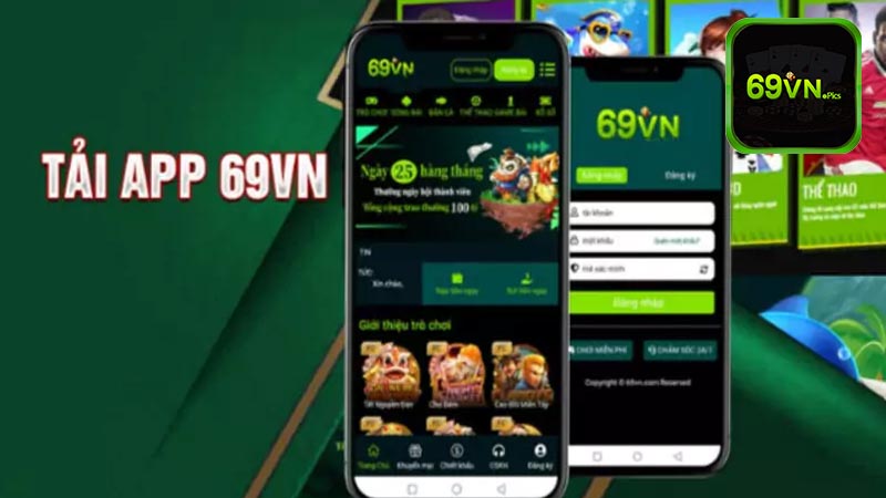 Vì sao người chơi nên tải app 69vn?