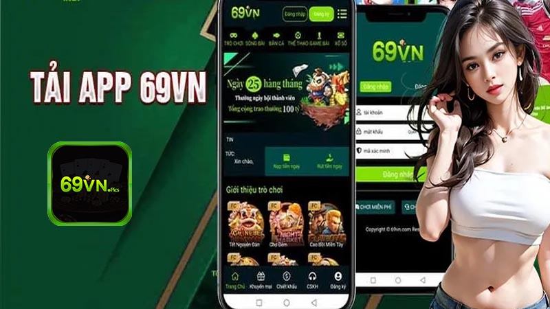 Hướng dẫn tải app 69vn cực chi tiết cho tân binh